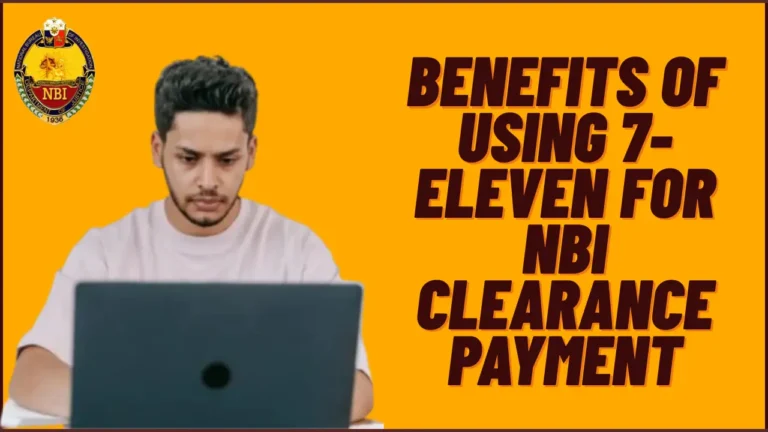 Using 7-Eleven for NBI Clearance Payment