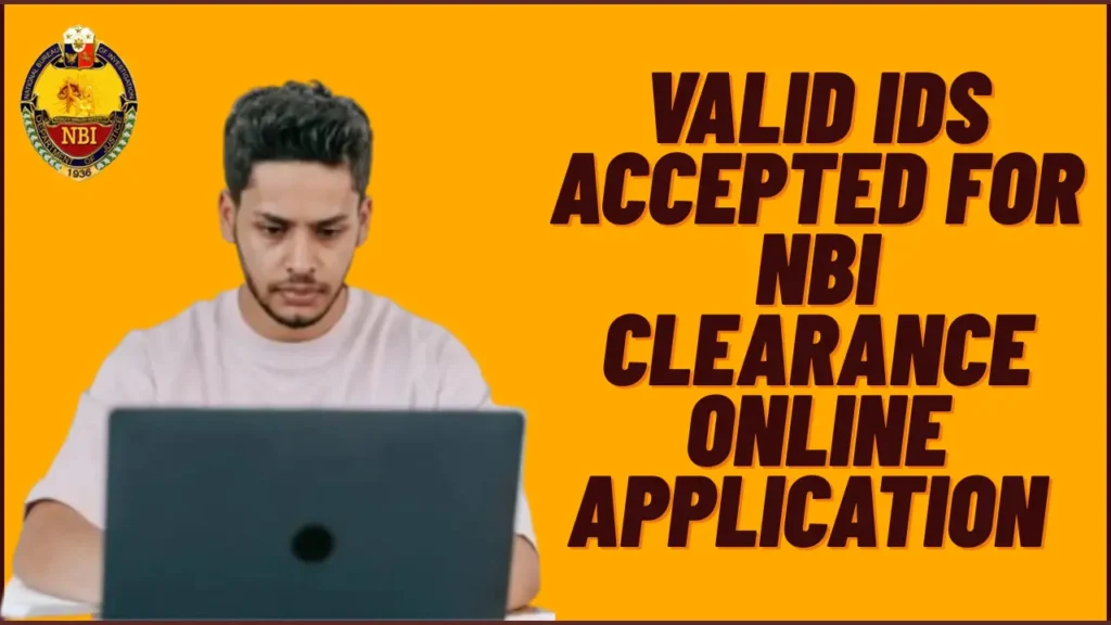 Valid IDs Accepted for NBI Clearance