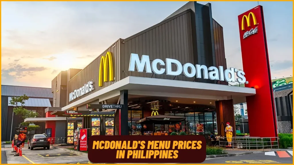 McDonald's Menu Prices in Philippines