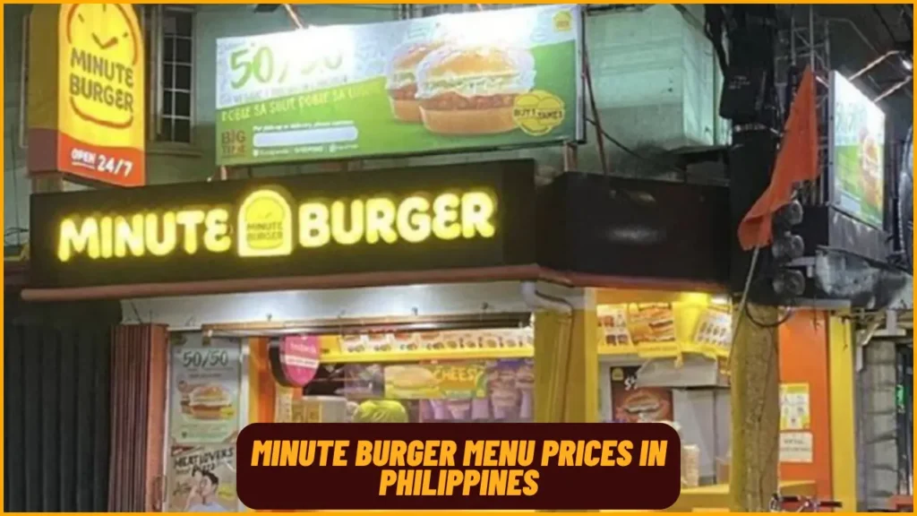 Minute Burger Menu Prices in Philippines